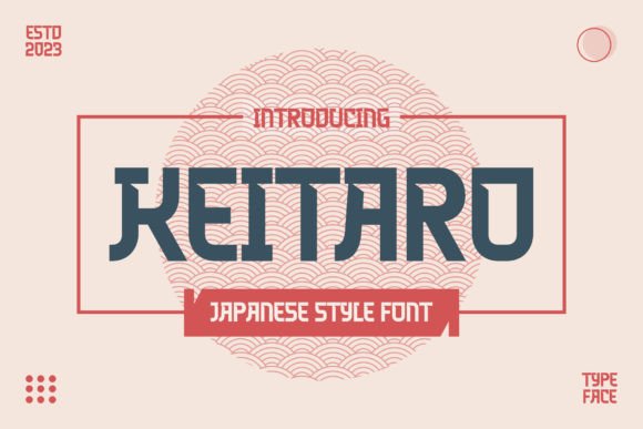 Keitaro Font: Elevating Small Business Branding with Japanese-Inspired Elegance