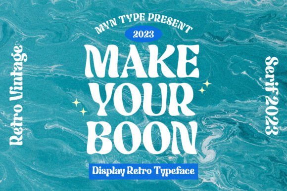 Make Your Boon: A Groovy Serif Font for Digital Branding and Web Design