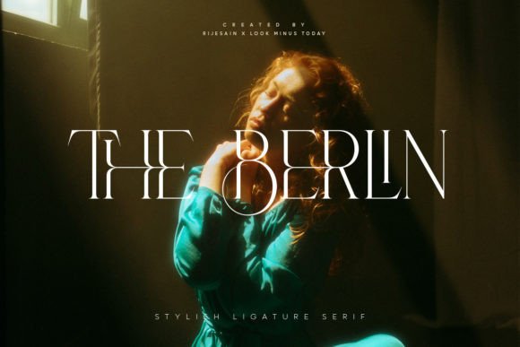 The Berlin: A Serif Font for Modern-Vintage Branding